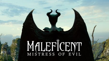 Maleficent: Mistress of Evil