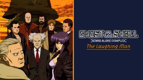 Ghost in the Shell: The Laughing Man