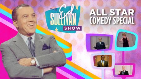 The Ed Sullivan All-Star Comedy Special