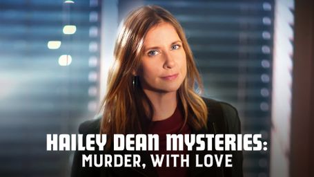 Hailey Dean Mystery: Murder, With Love