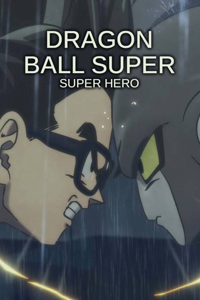 WATCH Dragon Ball Super Super Hero FULLMOVIE FREE ONLINE 1080P1