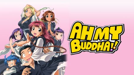 Ah My Buddha!