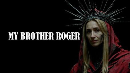 My Brother Roger