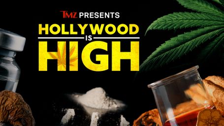 TMZ Presents: Hollywood is High