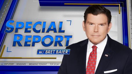 Special Report With Bret Baier