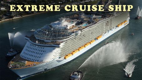 Extreme Cruise Ship