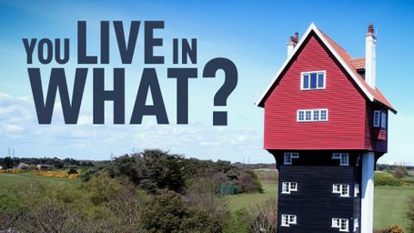 You Live in What?