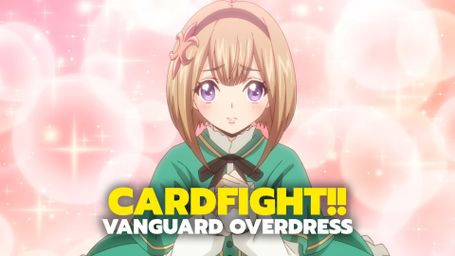CARDFIGHT!! VANGUARD overDress