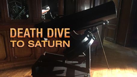 Death Dive to Saturn