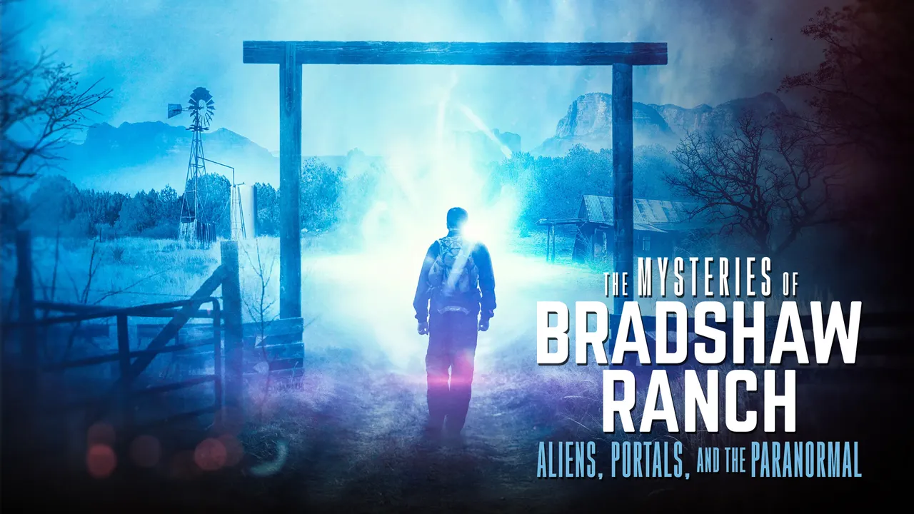 The Mysteries of Bradshaw Ranch: Aliens, Portals, And the Paranormal