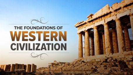 The Foundations of Western Civilization