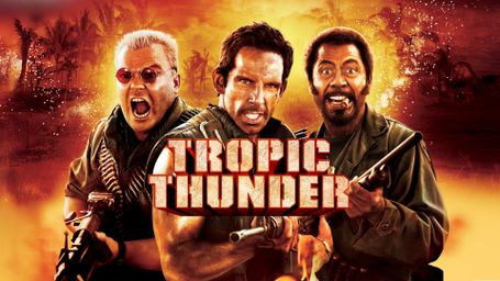 Tropic Thunder