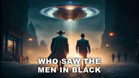 Who Saw The Men In Black