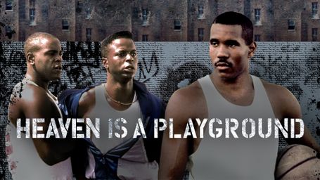 Heaven Is a Playground