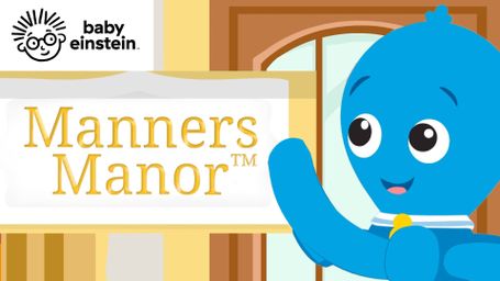 Baby Einstein: Manners Manor