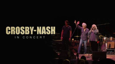 David Crosby And Graham Nash - Crosby & Nash: In Concert