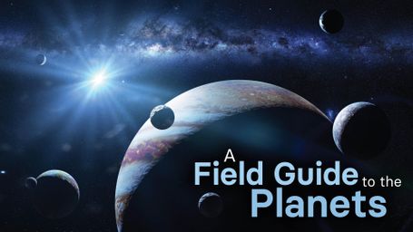 A Field Guide to the Planets