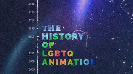The History of LGBTQ Animation