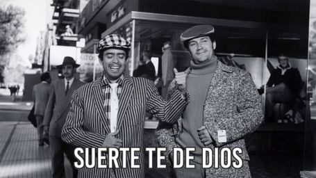 Suerte Te De Dios