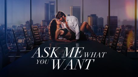 Ask Me What You Want