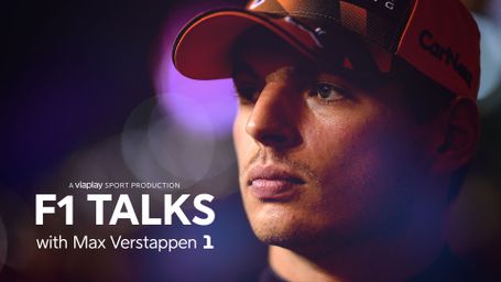 F1 Talks – with Max Verstappen