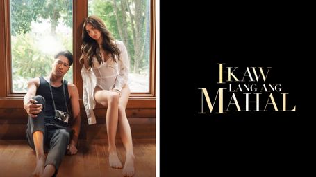 Ikaw Lang Ang Mahal (You're the one I love)