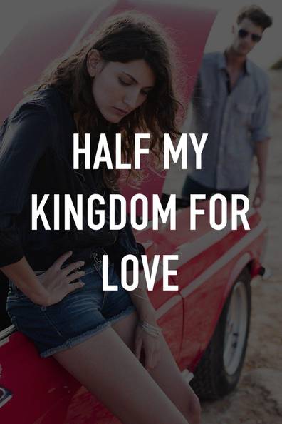 How to watch and stream Half My Kingdom for Love on Roku