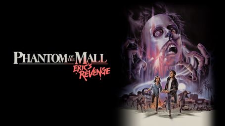 Phantom of the Mall: Eric's Revenge