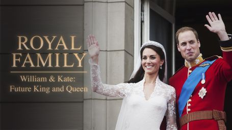 William and Kate: Future King and Queen