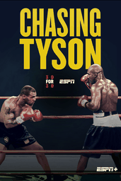 Chasing Tyson