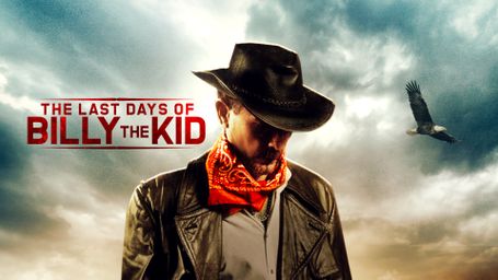 The Last Days of Billy the Kid