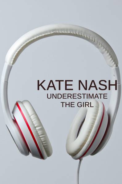 forhøjet tæppe Traktor How to watch and stream Kate Nash: Underestimate the Girl - 2019 on Roku