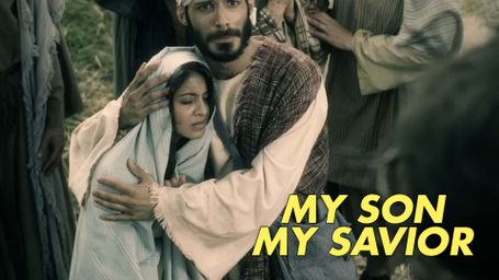 My Son, My Savior