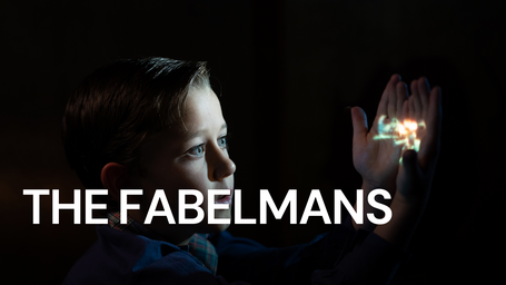 The Fabelmans