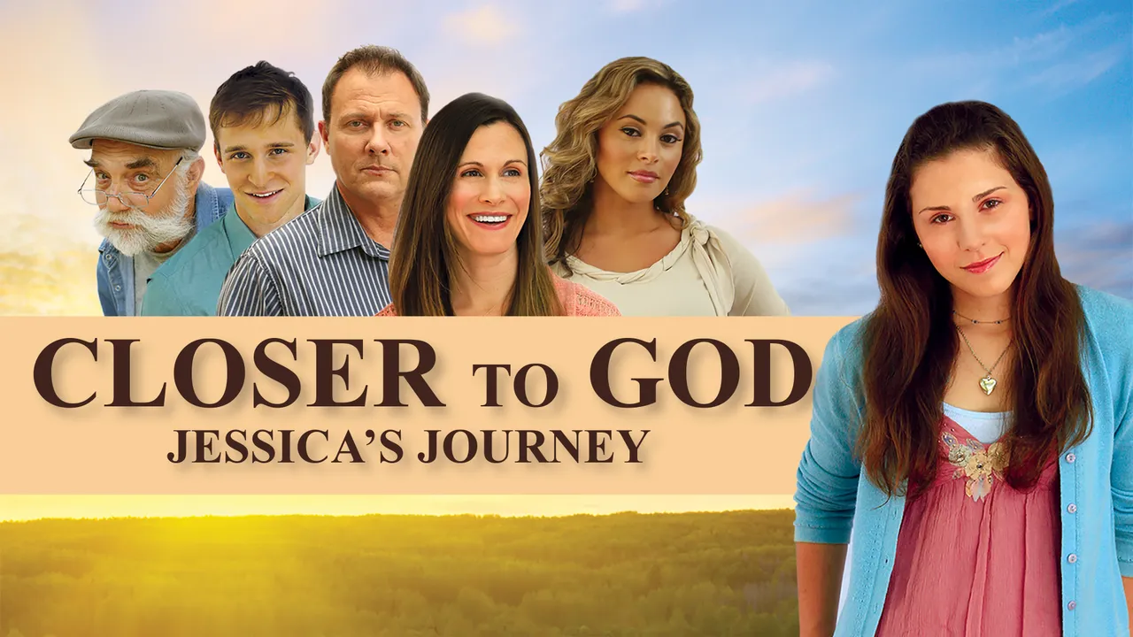 Closer to God: Jessica's Journey