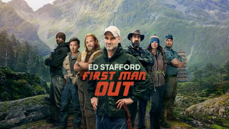 Ed Stafford: First Man Out