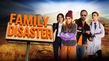 Family Disaster