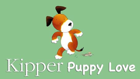 Kipper: Puppy Love