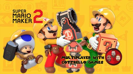 Super Mario Maker 2 with Cottrello Games