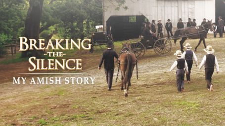 Breaking the Silence: My Amish Story