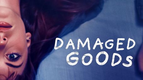 Damaged Goods