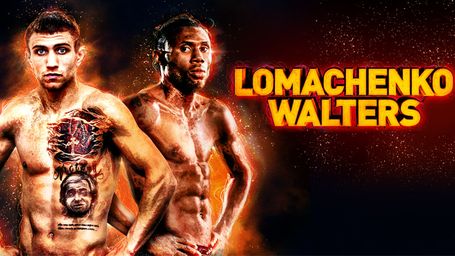 World Championship Boxing: Vasiliy Lomachenko vs. Nicholas Walters