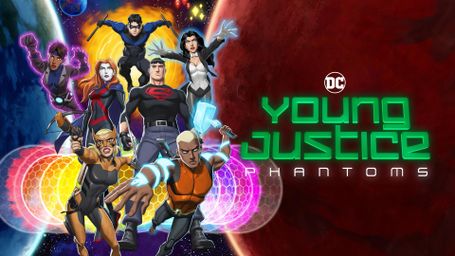 Young Justice: Phantoms