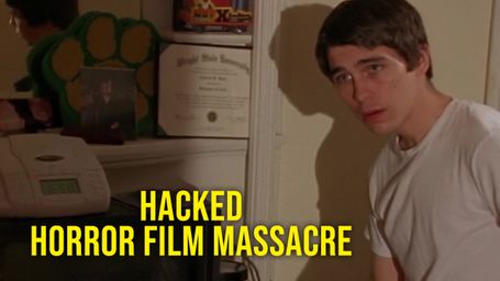 Hacked Horror Film Massacre