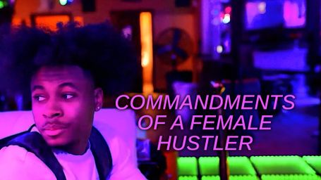 Commandments of a Female Hustler
