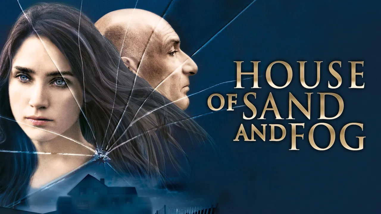 House of Sand and Fog