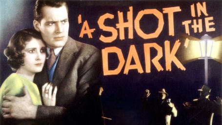 A Shot in the Dark