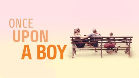 Once Upon a Boy