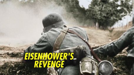 Eisenhower's Revenge