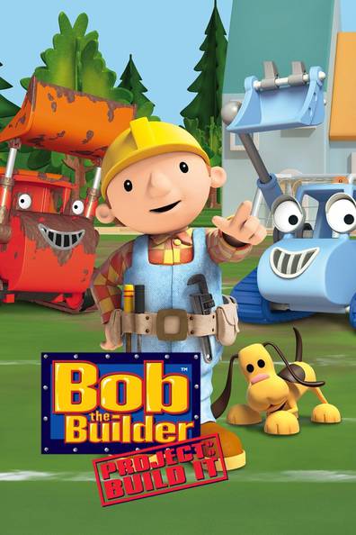 How to watch and stream Bob the Builder: Project Build It - 2004-2013 on  Roku